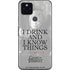 Game of Thrones: Tyrion Lannister Quote Google Pixel 4a 5G Skin